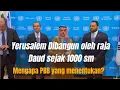 Download Lagu MENGAPA YERUSALEM YANG DIDIRIKAN RAJA DAUD HARUS DIPUTUSKAN OLEH PBB?