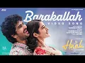 Lagu Barakallah | Haal | Shane Nigam | Sakshi Vaidya | Veeraa| Nandhagopan V |Ramya Nambeesan | Muthu