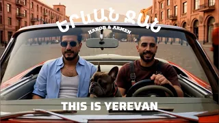 Hakob Hakobyan & Armen Hovhannisyan - YEREVAN JAN