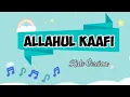 Download Lagu Allahul Kaafi Anak Karaoke dan Lirik
