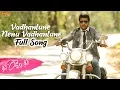 Vadhantune Nenu Vadhantune Full Song Run Raja Run Sharwanand Seerat Kapoor Ghibran