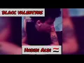 Blacc Valentyne - Habibi Albi (Feat. Leftside)
