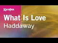 Download Lagu What Is Love - Haddaway | Karaoke Version | KaraFun