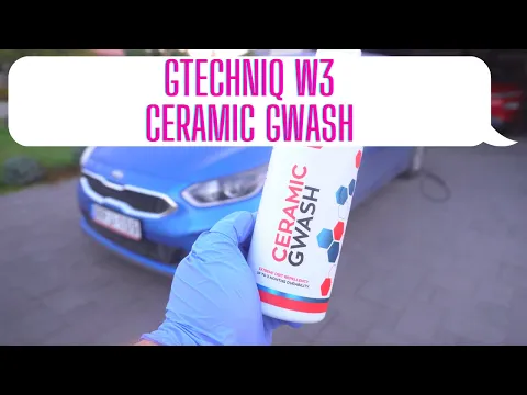 Download MP3 Gtechniq W3 Ceramic Gwash / G-wash shampoo test