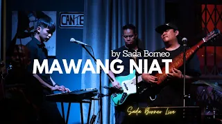 Download Mawang Niat by Sada Borneo MP3