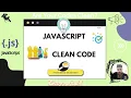 Javascript become master in clean code writing skills