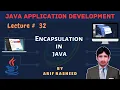 Learn Java tutorial in part 32 - Encapsulation in java By Arif Rasheed SSTLab