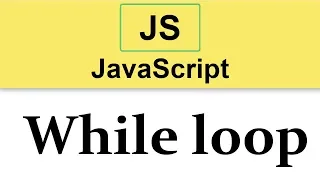 JavaScript Tutorial While loop