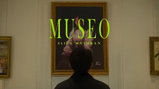 eliza maturan museo official music video 