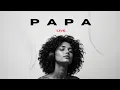 Lagu PAPA – Si Ton Père Te Manque | DARK R\u0026B Escape | Live