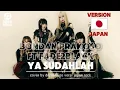 Lagu Ya Sudahlah-Bondan Prakoso Ft Fade2Black | 🇯🇵 version japan はい、気にしないでください - ボンダン プラコソ|