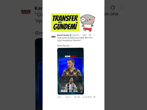 Emre Özcan Beşiktaş'ın Yıldızına Övgüler #keşfet #football #beşiktaş #transfer