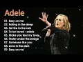 Lagu Adele Top Hits Everlasting Songs All The Time Playlist Album