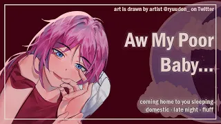 coming home to you sleeping domestic late night comfort f4a asmr girlfriend roleplay