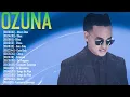 Download Lagu Ozuna 💃 Reggaeton Evolución 💿 2025 Album That Pushes the Sound Forward 🎶🔥