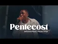Download Lagu Elshaddai Music - Pentecost (Official Video) ft Moses Onoja