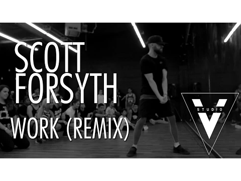Download MP3 Work (Remix)- ASAP Ferg | Scott Forsyth Choreography