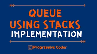 Implementing a Queue using Stacks - The Easy Solution