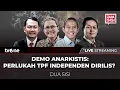 Download Lagu [LIVE] Demo Anarkistis : Perlukah TPF Independen Dirilis? | Dua Sisi tvOne
