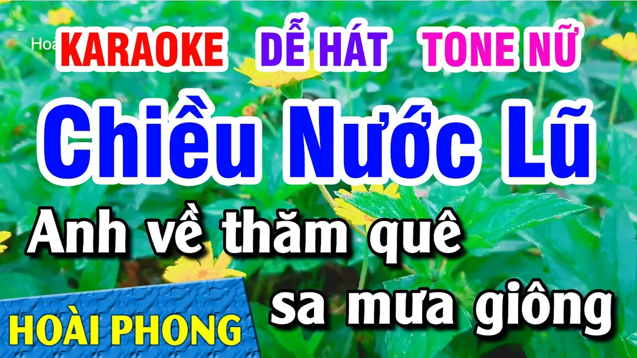 Karaoke Chiều Nước Lũ Tone Nữ Nhạc Sống Mới Nhất | Hoài Phong Organ