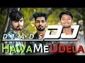 Hawa Me Udela (Singer Pritam) (Soft Bass Mix) DJ Amit DJ Dalchan DJ Sameer