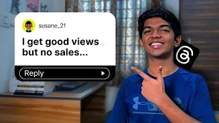Stop Wasting Views on Threads | Convert Views to Sales