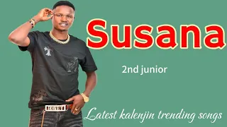 Susana By 2nd Junior Latest Kalenjin Trending Song Duet 