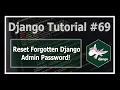 Reset Forgotten Admin Password In Django Python Django Tutorials In Hindi
