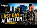 My Last Day at Melton Truck Lines