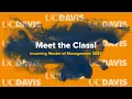 Why UC Davis Meet Our Newest UC Davis Master of Management - Fall 2025