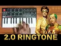 2.0 Songs iPhone Ringtone By Raj Bharath | Tu Hi Re | Endhira Logathu | Yenthara Lokapu
