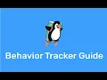 Behavior Tracker Guide