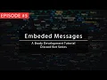 JavaScript Discord Bot Tutorial Episode 5 - Embeded Messages