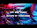DJ PIPI MIMI TIKTOK VIRAL 2023 [RHMDJ] YANEDIX FT. AGUS ALEX 505