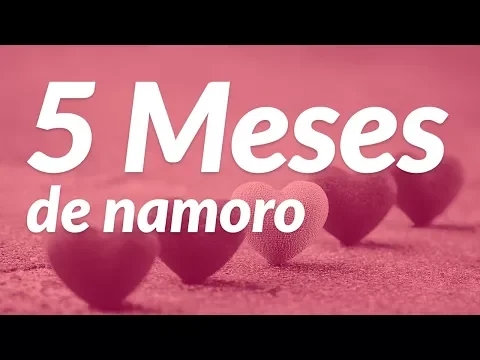 Download MP3 Mensagem de 5 Meses de Namoro (Parabéns para Nós!)