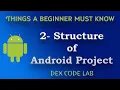 2 - Structure of Android Project
