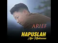Lagu Arief putra Hapuslah Air matamu 