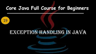Exception Handling in Java Checked vs Unchecked Exceptions Explained Core Java Full Course
