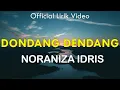 Download Lagu Dondang Dendang - Noraniza Idris | Lirik