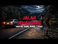 Lagu JALAN JEMALUANG MINYAK HABIS JAM 3 PAGI - SERAM ASRAMA PEREMPUAN ATAS LOCKER