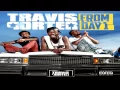 05 Ayy Ladies (feat. Tyga) (Travis Porter - From Day 1)