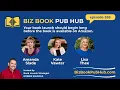 Biz Book Pub Hub w Amanda Slade Kate Vawter and Lisa Thee