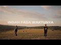 Download Lagu INDAH PADA WAKTUNYA ( Goris suri ) Cover