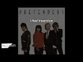 Pretenders - Brass In Pocket (Lyrics)