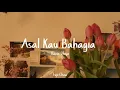 Download Lagu Asal Kau Bahagia - Armada || Cover by Hanin Dhiya (Lyrics Video)
