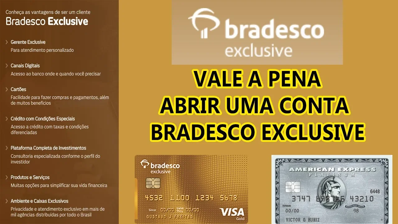 CONTA BRADESCO EXCLUSIVE, COMO ABRIR, CARTÕES DE CREDITO ELO NANQUIM, INFINITE, BLACK, VALE A PENA?
