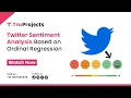 Twitter Sentiment Analysis Based on Ordinal Regression final year mtech btech nlp projects