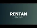 Dhyo Haw - Rentan (Karaoke) || Original Sound