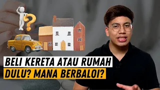 Download Beli Rumah Atau Kereta Dulu Mana Berbaloi Untuk Poket Anda MP3