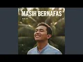 Lagu Masih Bernafas